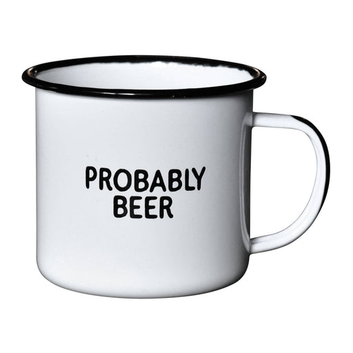 Probably Beer | Enamel Mug - LOCAL FIXTURE