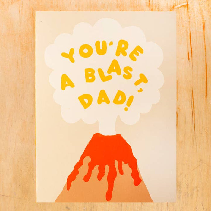 Dad, You're A Blast Greeting Card - LOCAL FIXTURE