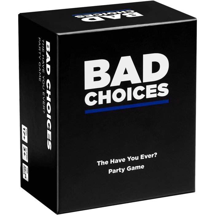 Bad Choices: the Have You Ever? Party Card Game