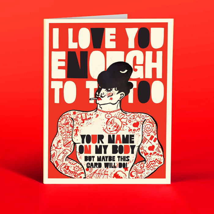 Tattoo You Love Card