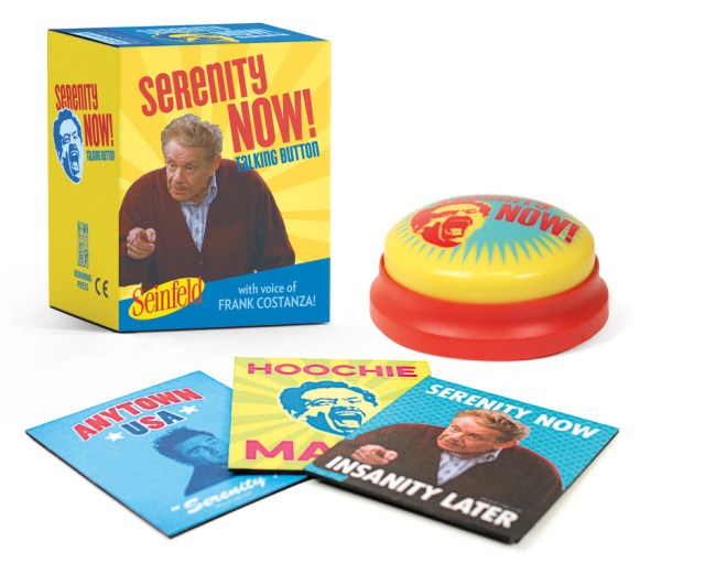 Seinfeld: Serenity Now! Talking Button: Featuring the voice of Frank Costanza!