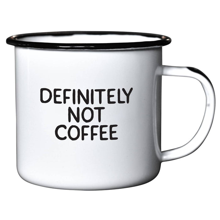 Definitely Not Coffee | Enamel Mug - LOCAL FIXTURE