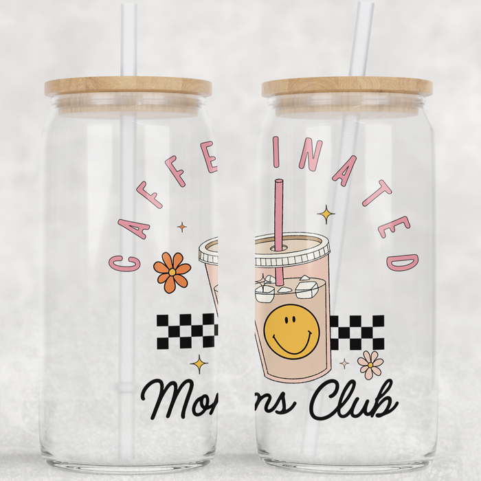 Caffeinated Moms Club Clear Can Glass with Lid + Straw