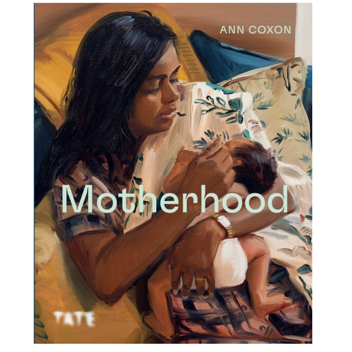 Motherhood: An Artistic History - LOCAL FIXTURE