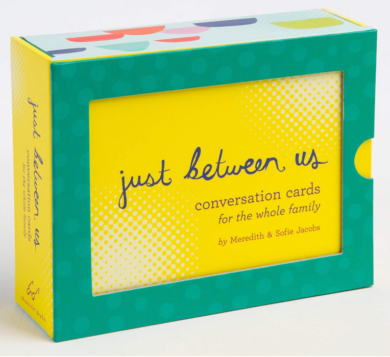 Just Between Us: Conversation Cards for The Whole Family - LOCAL FIXTURE