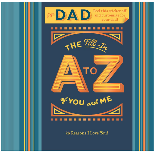 The Fill-In A to Z of You and Me: For Dad - LOCAL FIXTURE