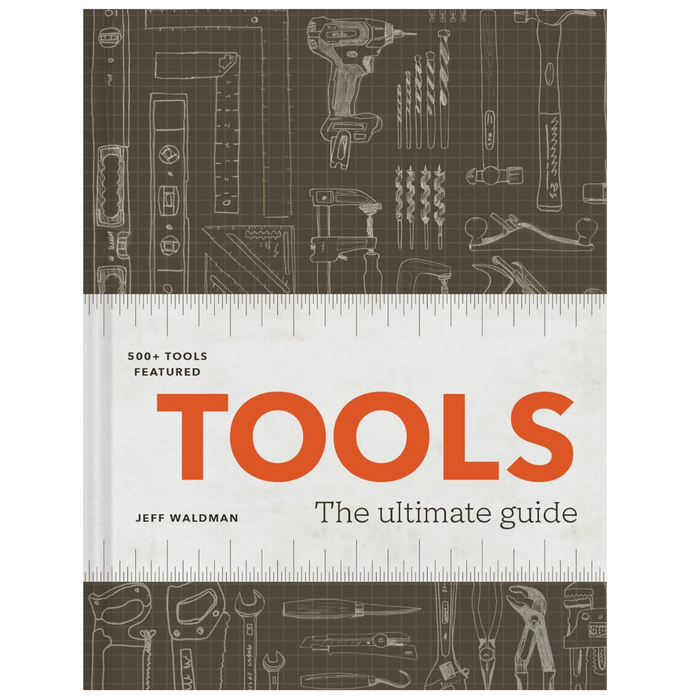 Tools: The Ultimate Guide - 500+ tools - LOCAL FIXTURE