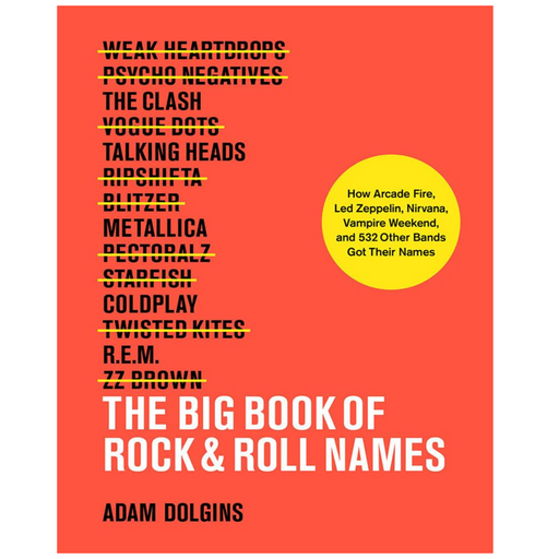 The Big Book of Rock & Roll Names - LOCAL FIXTURE