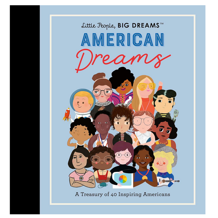 Little People, BIG DREAMS: American Dreams