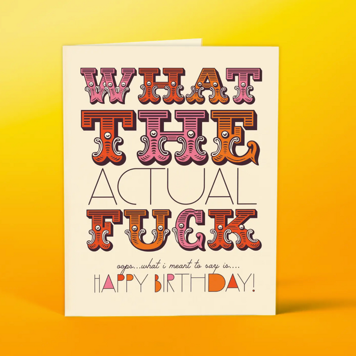 Wtf! Birthday Greeting Card