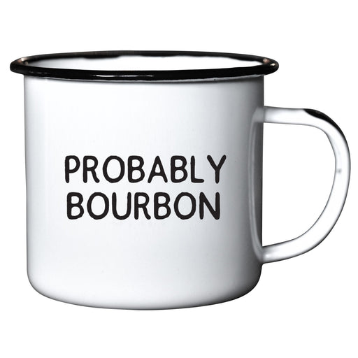 Probably Bourbon | Enamel Mug - LOCAL FIXTURE