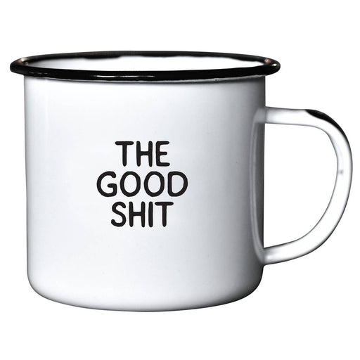 The Good Shit | Enamel Mug - LOCAL FIXTURE