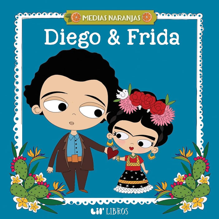 GIBBS SMITH Books Medias naranjas: Diego & Frida (Medias Naranjas/ Better Half)