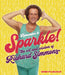 HACHETTE BOOK Remember to Sparkle!: The Wit & Wisdom of Richard Simmons