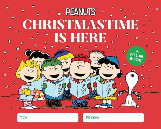 HACHETTE Peanuts: Christmastime Is Here: A Fill-In Book