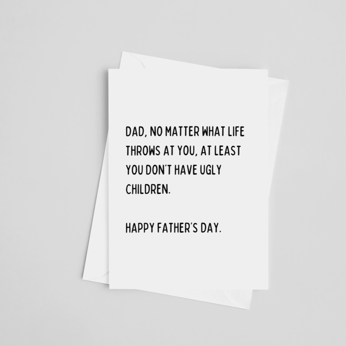 No Matter What Life Throw at You - Father's Day Greeting Card - LOCAL FIXTURE