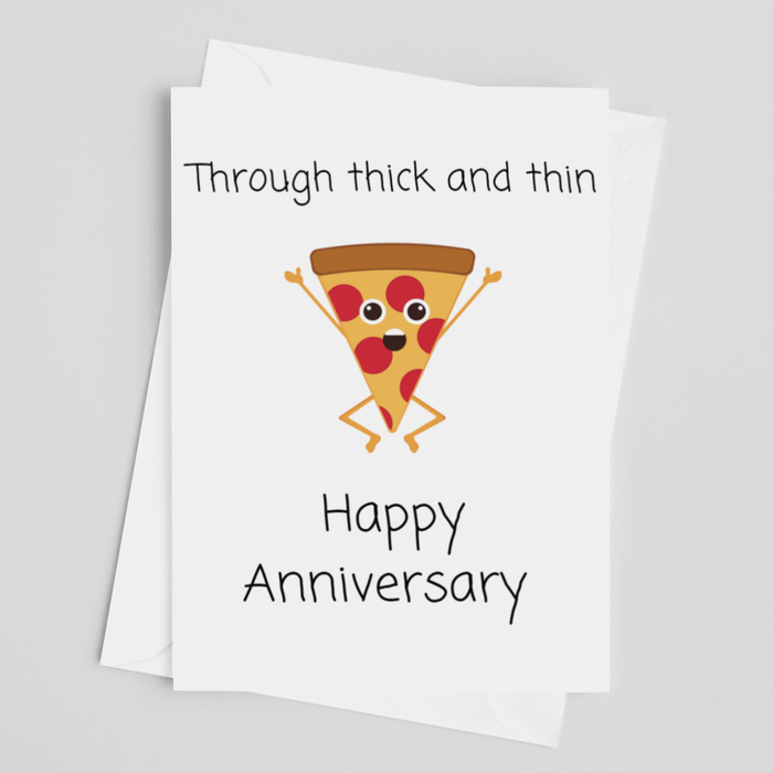 Thick and Thin Anniversary Greeting Card