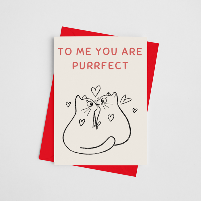 Purrfect To Me - Valentine's Day Greeting Card