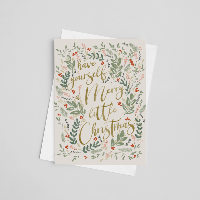 Have Yourself a Merry Little Christmas Greeting Card