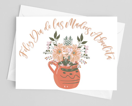 Feliz Dia De Las Madres Abuelita Greeting Card - LOCAL FIXTURE