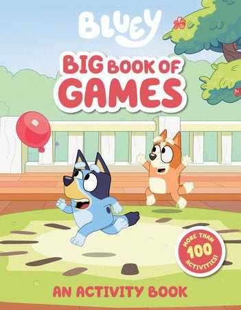 PENGUIN RANDOM HOUSE BOOK Bluey: Big Book of Games