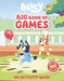 PENGUIN RANDOM HOUSE BOOK Bluey: Big Book of Games