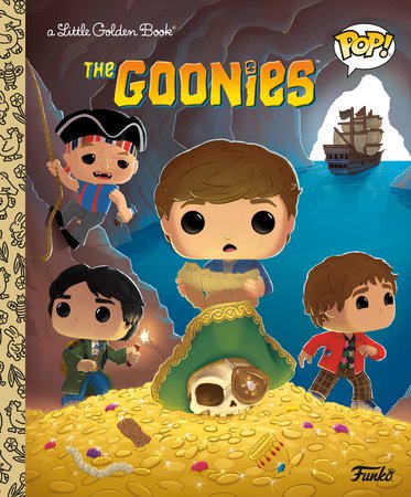 PENGUIN RANDOM HOUSE BOOK The Goonies (Funko Pop!) (Little Golden Book)