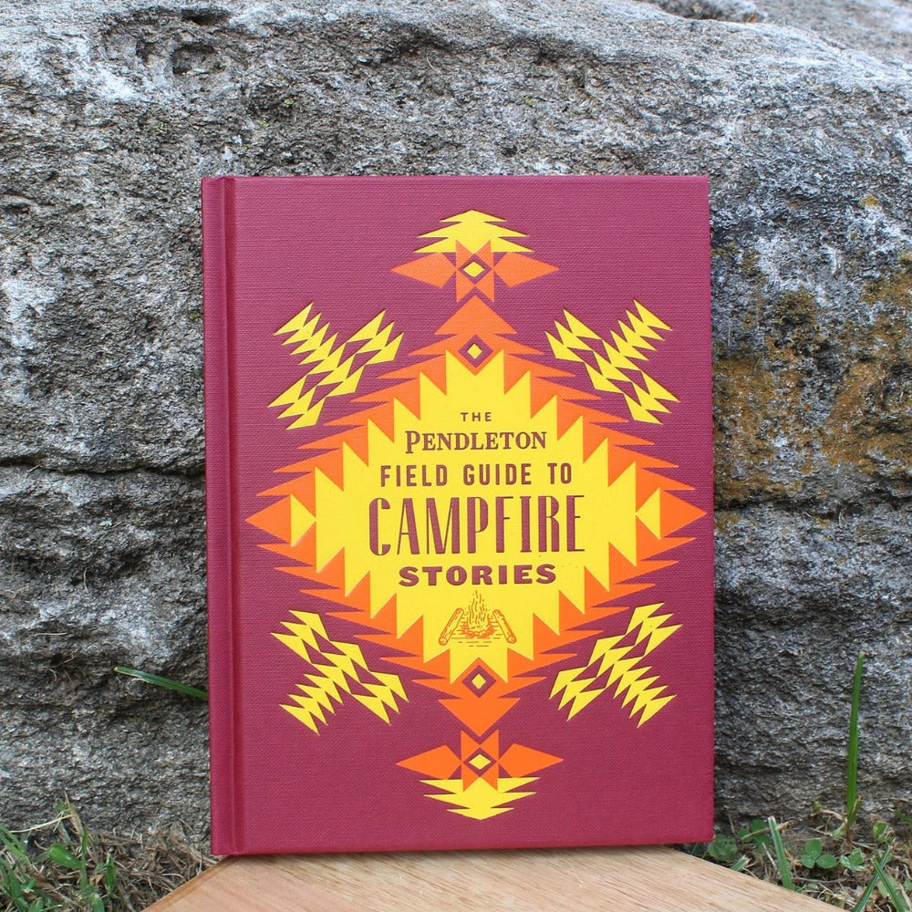 The Pendleton Field Guide to Campfire Stories | LOCAL FIXTURE