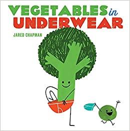 HACHETTE BOOK Vegetables Wear Underwear