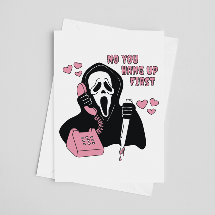 JOYSMITH CARDS No You Hang Up First - Scream Greeting Card