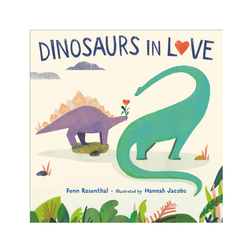 LOCAL FIXTURE Dinosaurs in Love Hardcover