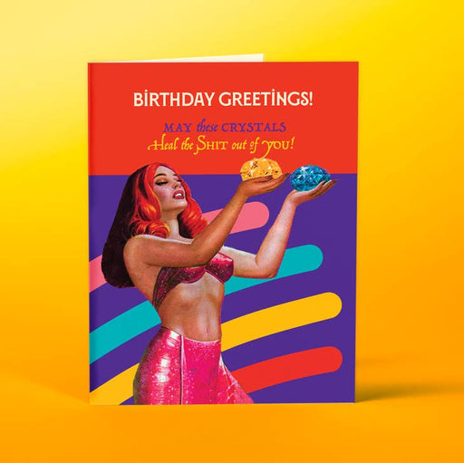 OFFENSIVE + DELIGHTFUL CARDS Birthday Crystals Card